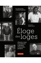 éloge des loges