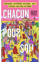 Chacun pour soi !