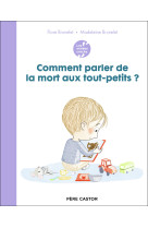 Les années crèche - comment parler de la mort aux tout-petits ?