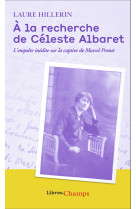 à la recherche de céleste albaret