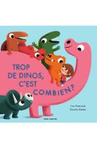 Trop de dinos, c'est combien ?