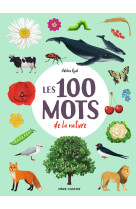 Les 100 mots de la nature