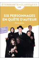 Six personnages en quête d'auteur