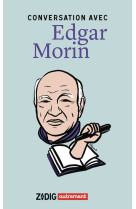 Conversation avec edgar morin