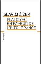 Plaidoyer en faveur de l'intolérance