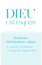 Dieu, une enquête