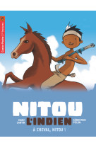 à cheval, nitou!