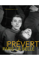 Jacques prévert, paris la belle