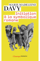 Initiation à la symbolique romane