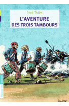 L'aventure des trois tambours