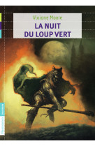 La nuit du loup vert