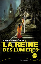 La reine des lumières