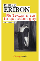 Réflexions sur la question gay