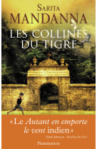 Les collines du tigre