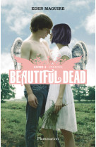 Beautiful dead