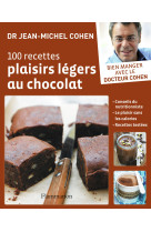 100 recettes plaisirs légers au chocolat