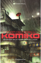 Nom de code : komiko