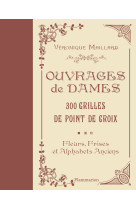 Ouvrages de dames - 300 grilles au point de croix