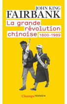 La grande révolution chinoise