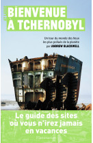 Bienvenue à tchernobyl