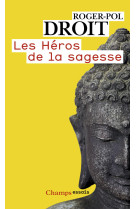 Les héros de la sagesse