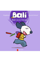 Bali va à l'école