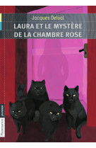 Laura et le mystère de la chambre rose