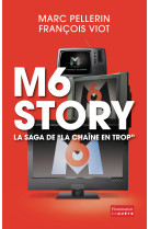 M6 story