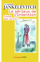 Le sérieux de l'intention