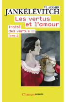 Les vertus et l'amour