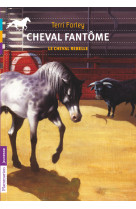 Cheval fantôme