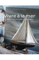 Vivre à la mer