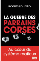 La guerre des parrains corses