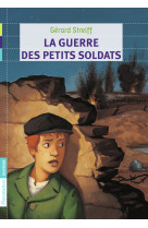 La guerre des petits soldats