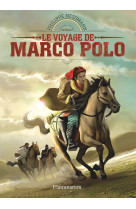 Le voyage de marco polo