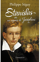 Stanislas ou un caprice de joséphine