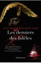 Les derniers des fidèles