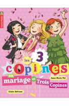 Un mariage et trois copines