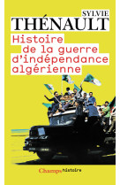 Histoire de la guerre d'indépendance algérienne