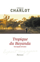 Tropique du bayanda