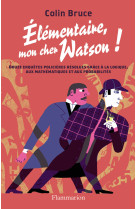 élémentaire mon cher watson !