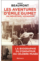 Les aventures d'émile guimet