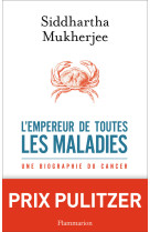 L'empereur de toutes les maladies