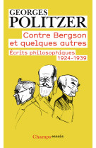 Contre bergson et quelques autres