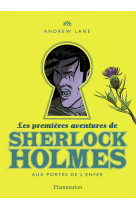 Les premières aventures de sherlock holmes