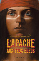 L'apache aux yeux bleus