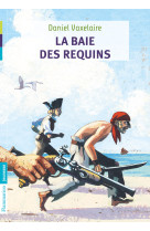 La baie des requins