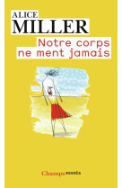 Notre corps ne ment jamais