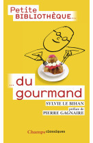 Petite bibliothèque du gourmand