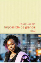 Impossible de grandir